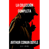 Los mejores  - Sherlock Holmes: La colección completa (Clásicos de la literatura)